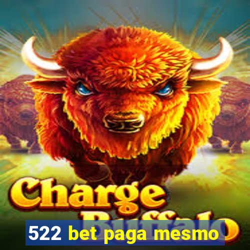 522 bet paga mesmo