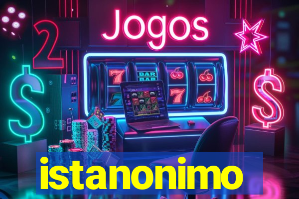 istanonimo