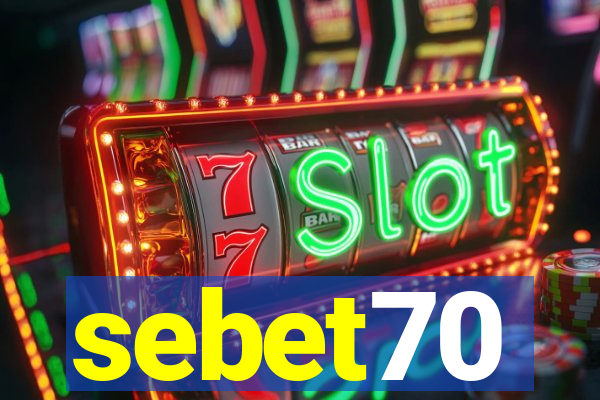 sebet70