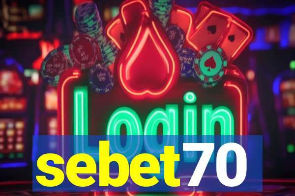 sebet70