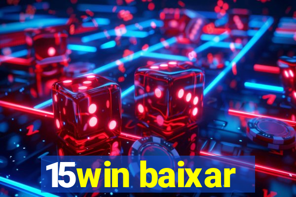 15win baixar