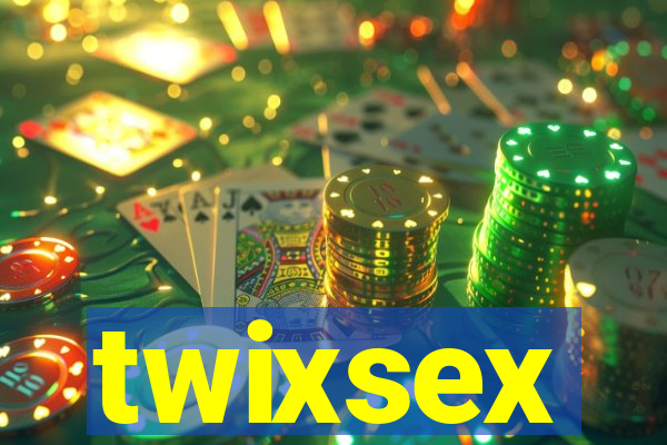 twixsex