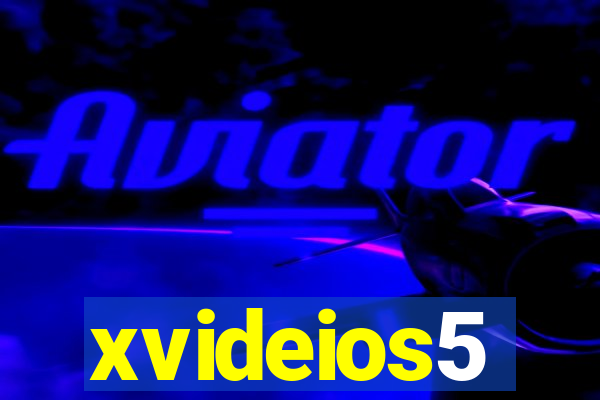 xvideios5