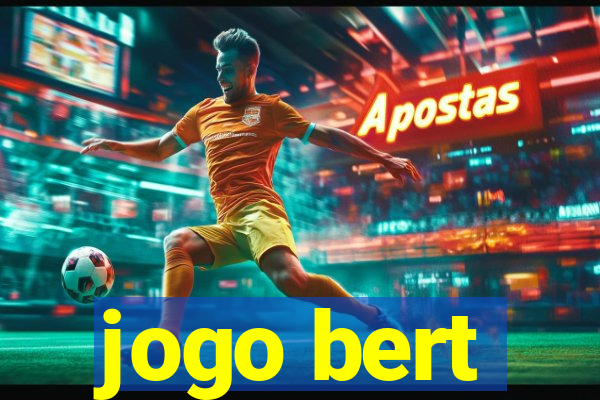 jogo bert