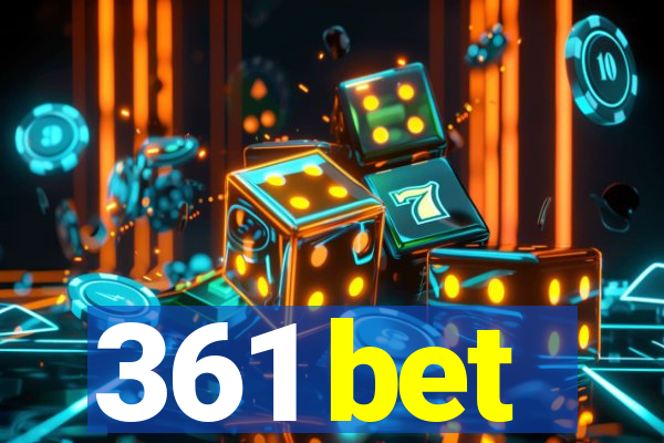 361 bet