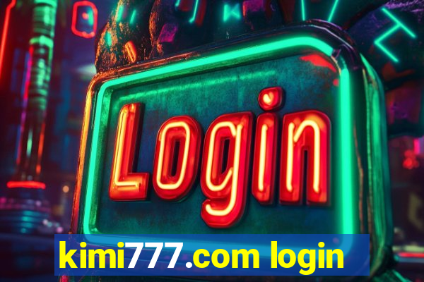 kimi777.com login