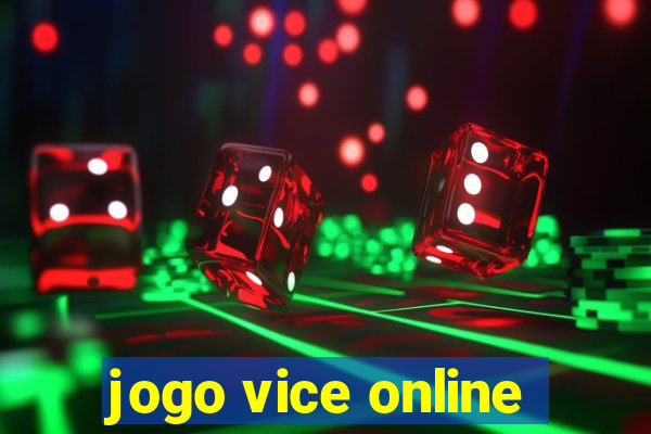 jogo vice online