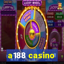 a188 casino