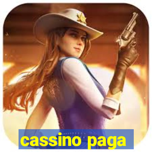 cassino paga