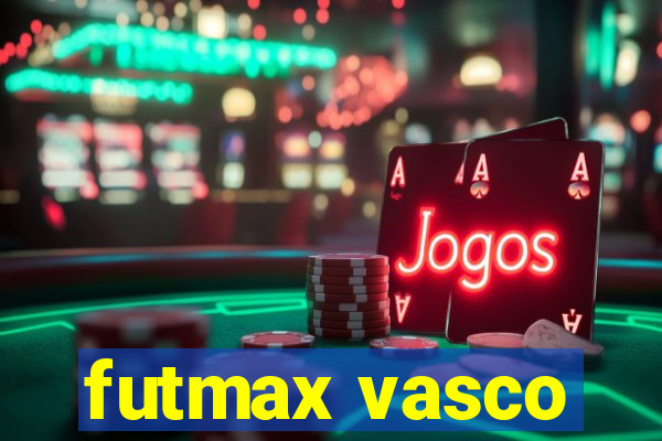 futmax vasco