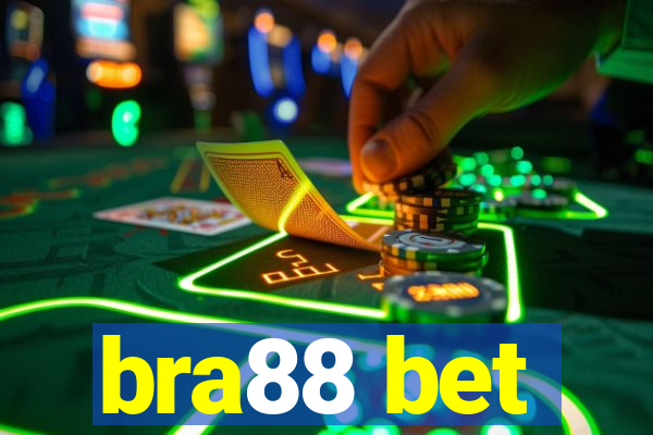 bra88 bet