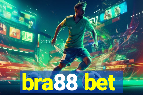 bra88 bet