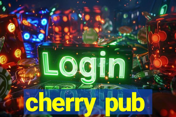 cherry pub