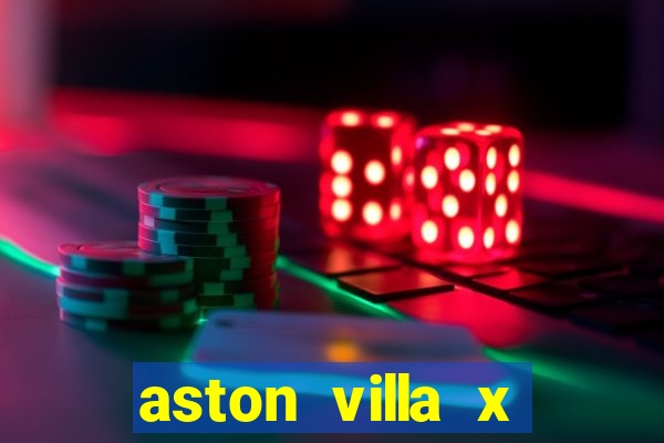 aston villa x luton town palpite