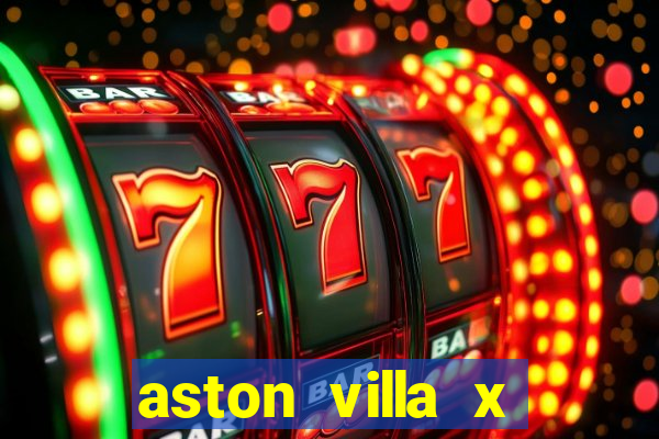 aston villa x luton town palpite