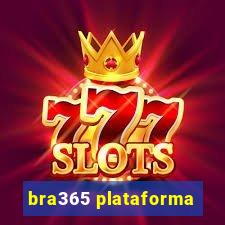 bra365 plataforma