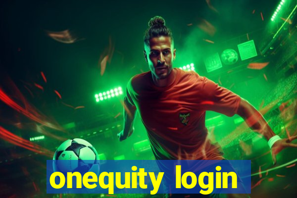 onequity login