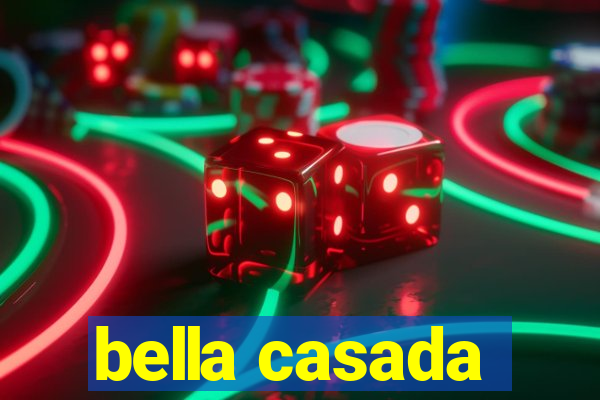 bella casada