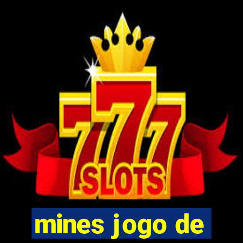 mines jogo de