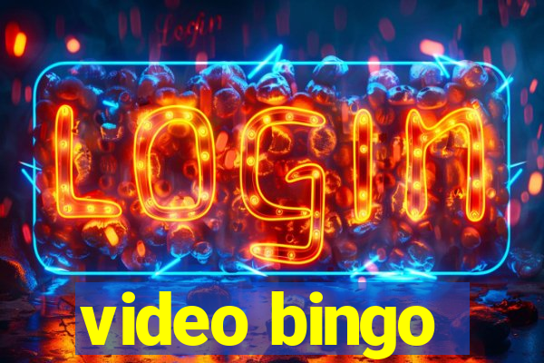 video bingo