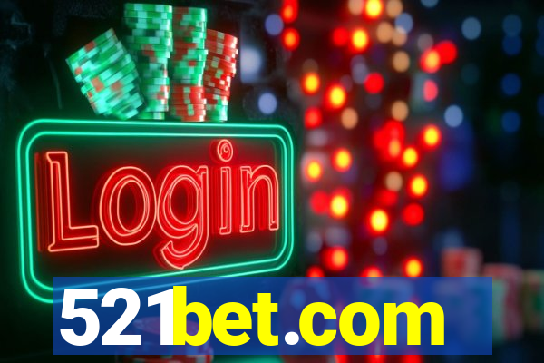 521bet.com