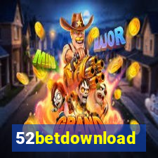 52betdownload