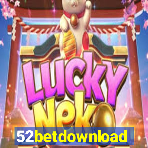 52betdownload