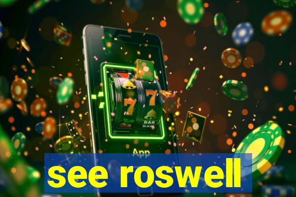 see roswell