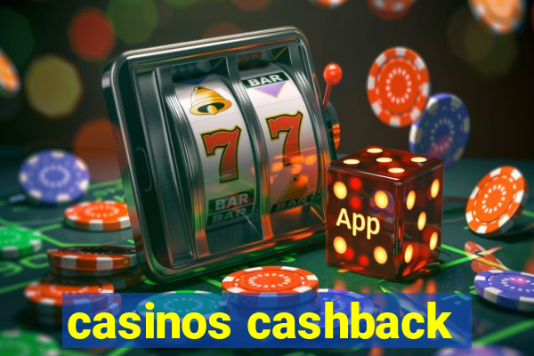 casinos cashback