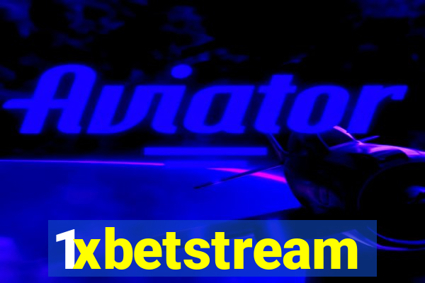 1xbetstream