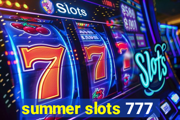 summer slots 777