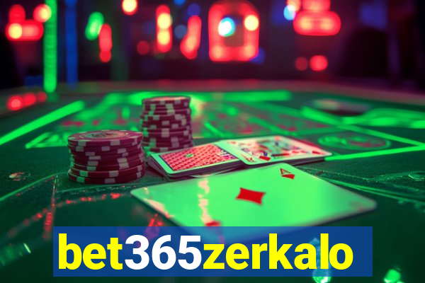 bet365zerkalo