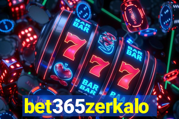 bet365zerkalo