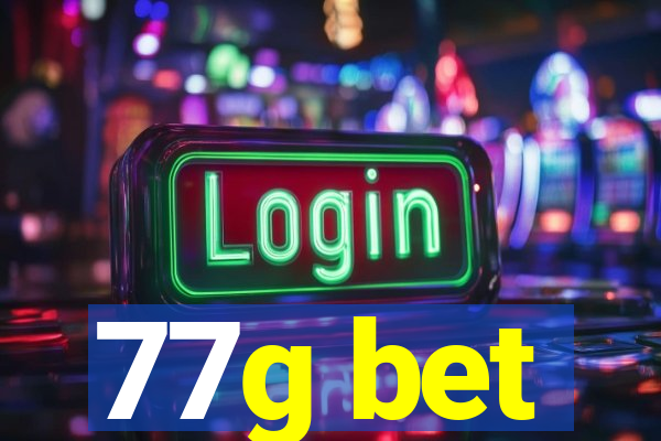 77g bet