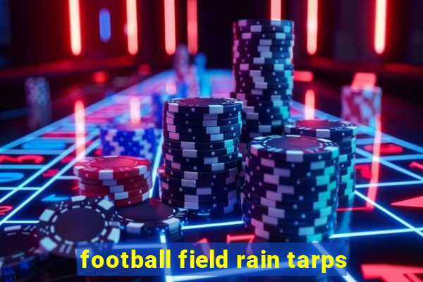 football field rain tarps