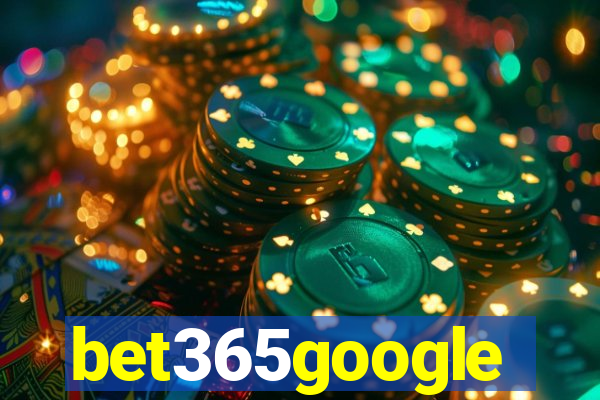 bet365google