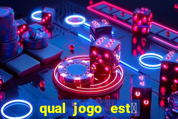 qual jogo est谩 pagando agora