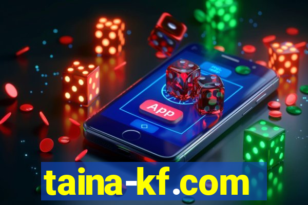 taina-kf.com