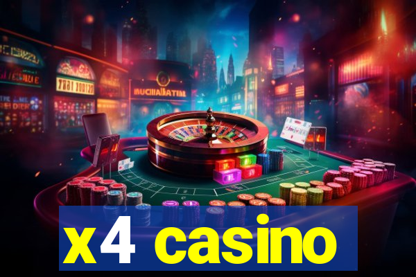 x4 casino