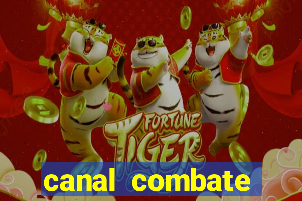 canal combate online ao vivo multicanais