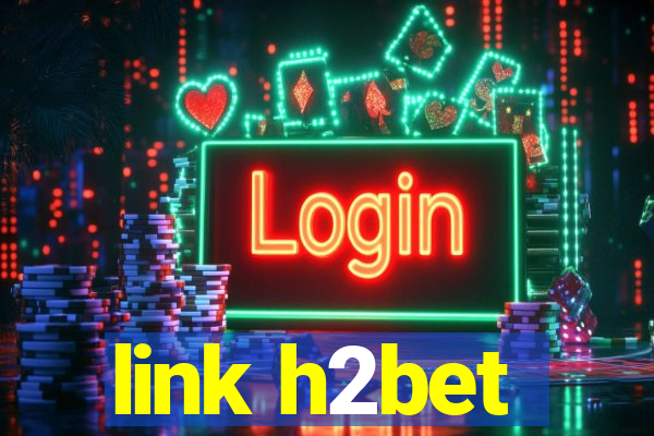 link h2bet