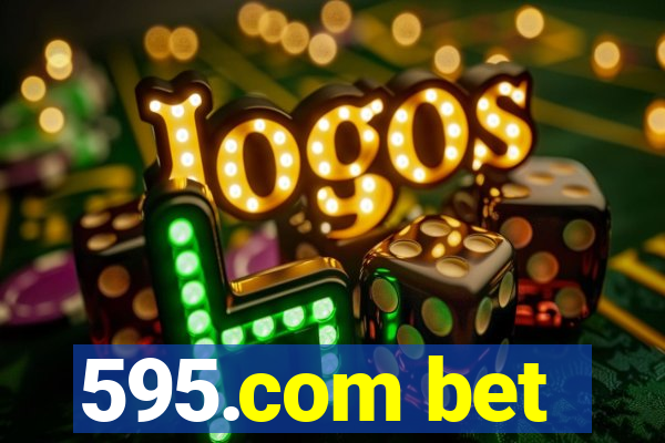 595.com bet