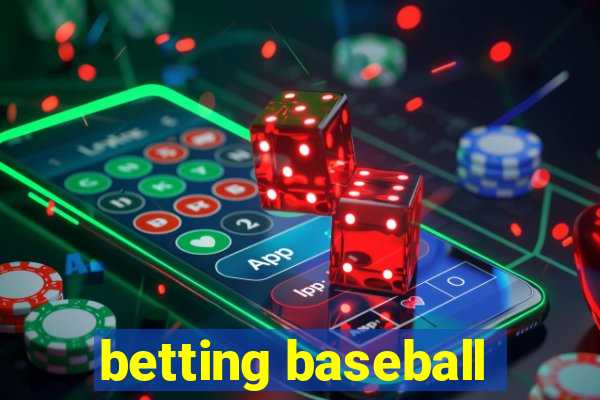 betting baseball