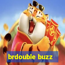 brdouble buzz