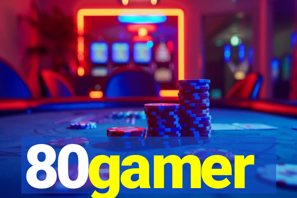 80gamer