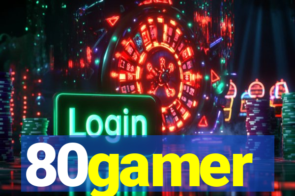 80gamer