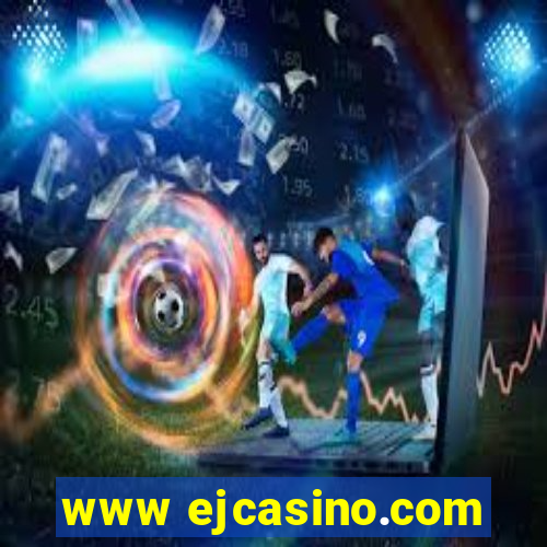 www ejcasino.com