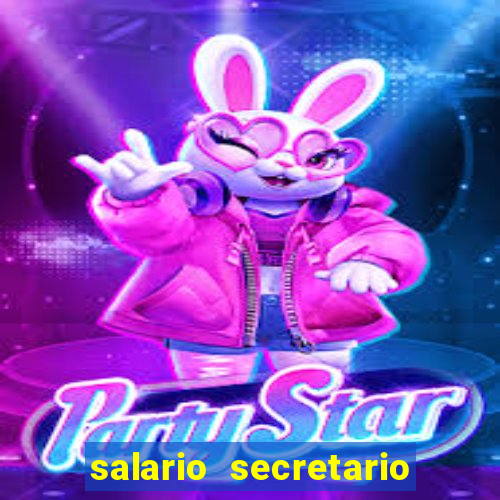 salario secretario de esportes