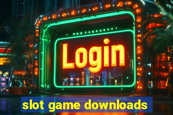 slot game downloads