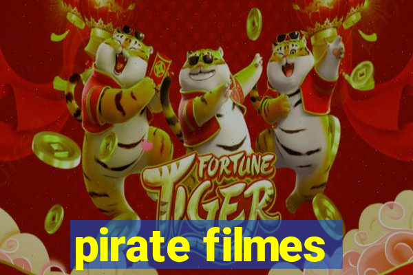 pirate filmes